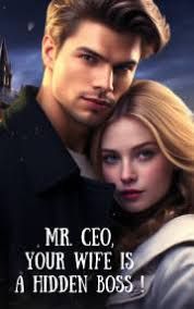 Mr. CEO, Your Wife is A Hidden BOSS!